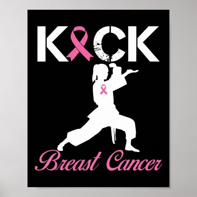 Kick Brustkrebs Karate Brustkrebs Bewusstsein Poster (Vorne)