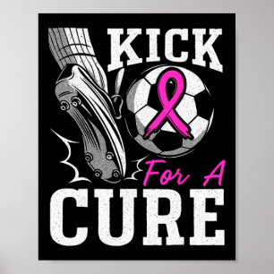Kick For A Cure Brustkrebsbewusstsein Pinkes Band Poster