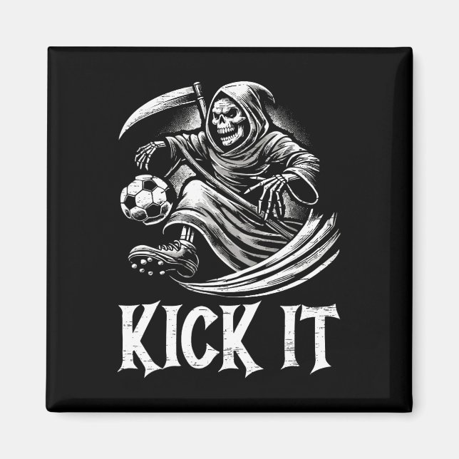Kick It Grimmiger Sensenmann spielt Fußball  Magnet (Vorne)