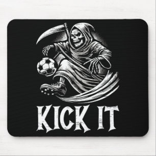 Kick It Sensenmann spielt Fußball T-Shirt Mousepad