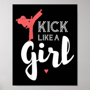 Kick like a Karate Girl Fight Sport Geschenk Poster