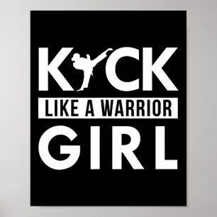 Kick like a Warrior Girl Karate Taekwondo Poster