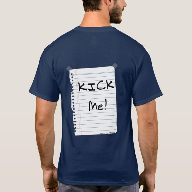Kick Me Sign Basic Dunkler T - Shirt (Rückseite)