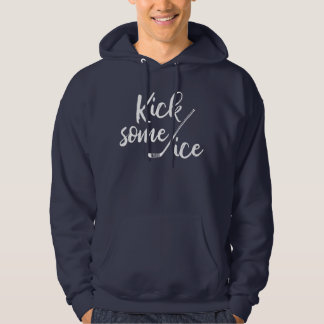 Kick some Ice Funny Hockey Pub Hoodie