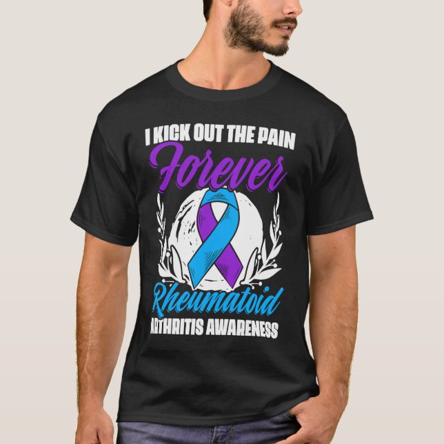 Kick The Pain Ribbon Rheumatoid Arthritis Awarenes T-Shirt (Vorderseite)