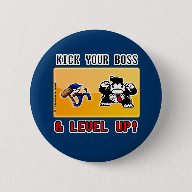 kick your Boss & level up! Button (Vorderseite)