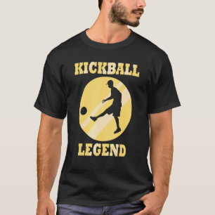 Kickball Legend Ironischer Zitat-Kickball-Spieler T-Shirt