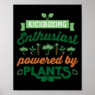 Kickbox-Enthusiast durch Pflanzen angetrieben Vega Poster