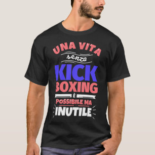 Kickbox-Geschenk Lustig Athletisch Sportlich - Ohn T-Shirt