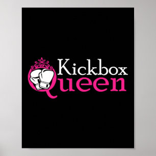 Kickbox-Königin ist Kickboxen Mädchen ist Frau Kic Poster