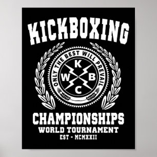 Kickbox-Meisterschaften, Kickboxing T-Shirt, Mart Poster