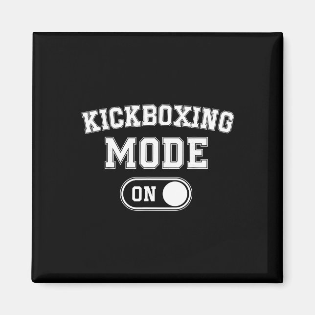 Kickbox-Modus Ein Lustiges Kickboxer-Geschenk Coac Magnet (Vorne)