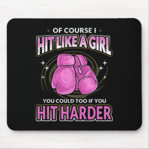 Kickbox-Zitat für Frauen Zitat Bild Mousepad