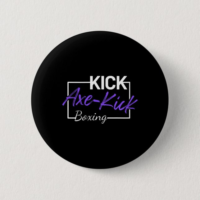 Kickboxen Axt Kick  Button (Vorderseite)