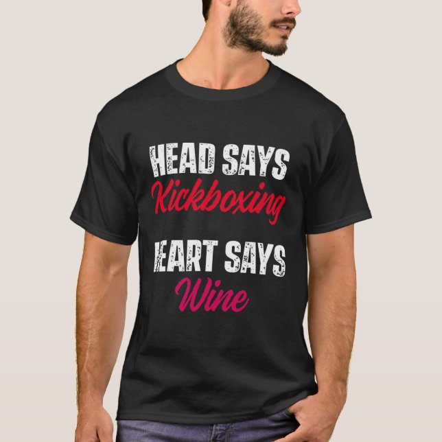 Kickboxen Herz Wein Kickbox Workout  T-Shirt (Vorderseite)
