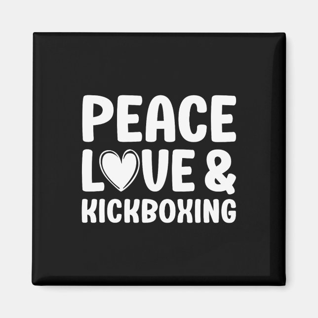 Kickboxen Ich liebe Kickboxen Kickboxer  Magnet (Vorne)