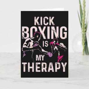 Kickboxen ist meine Therapie Lustiges Kickboxen Karte