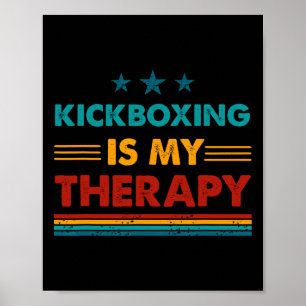 Kickboxen ist meine Therapie Lustiges Kickboxen Poster