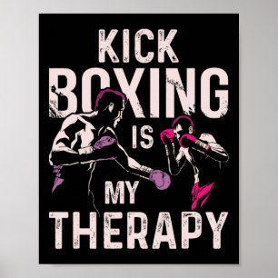 Kickboxen ist meine Therapie Lustiges Kickboxen Poster