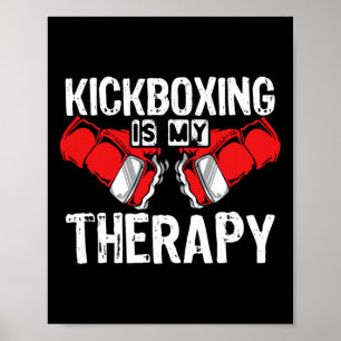 Kickboxen ist meine Therapie Mma Kickboxen Kickbox Poster