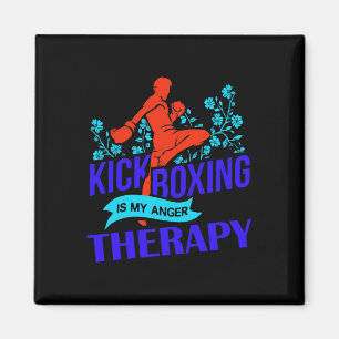 Kickboxen ist meine Wuttherapie Kampfsportkampf  Magnet