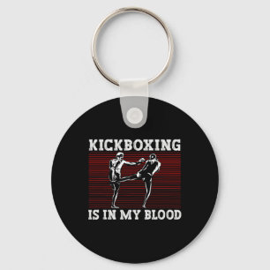 Kickboxen liegt mir im Blut Kickboxer Schlüsselanhänger