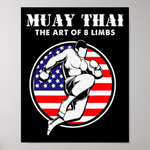 Kickboxen Martial Arts Die Kunst der 8 Gliedmaßen Poster