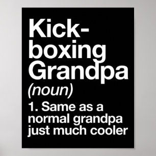 Kickboxen Opa Definition Lustig Sport Kampfsport Poster
