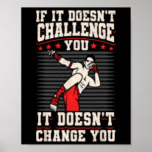 Kickboxen Vintage Wenn es dich nicht herausfordert Poster