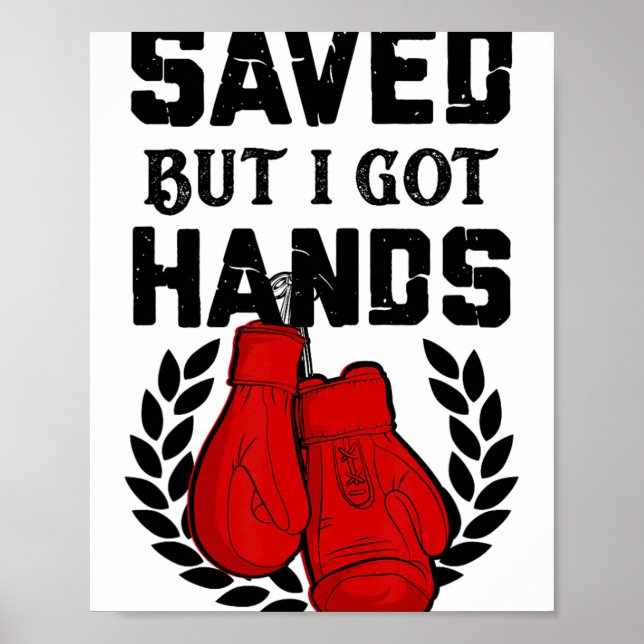 Kickboxer Boxer gerettet, aber ich habe Hände  Poster (Vorne)