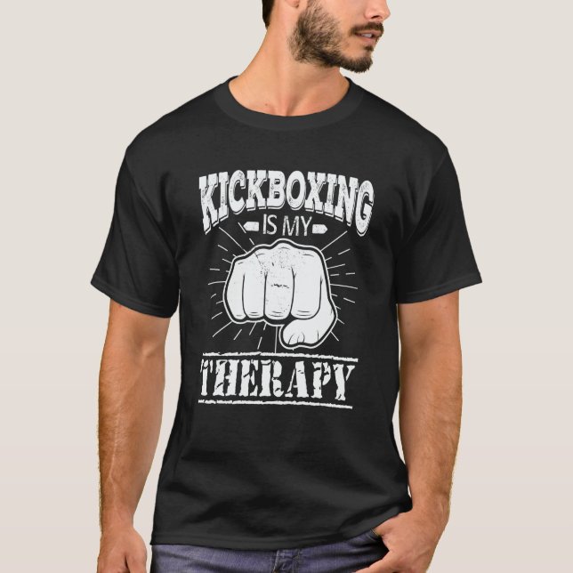 Kickboxing Is My Therapy  kickbox T-Shirt (Vorderseite)