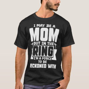 Kickboxing kann eine Mama sein, aber ich bin ein K T-Shirt