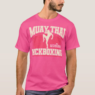 Kickboxing Muay Thai Kickboxing T-Shirt