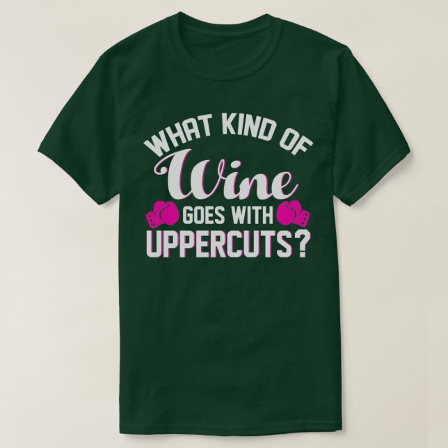 Kickboxing, was für eine Art Wein mit Vorschnitten T-Shirt (Design vorne)
