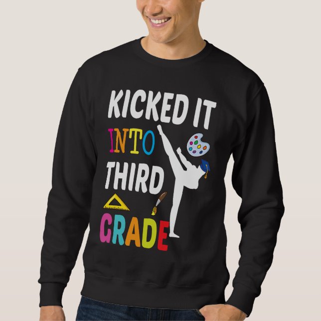 Kicked into 3rd Grade Karate Back To School Sweatshirt (Vorderseite)