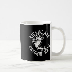 Kickin 'Catchin' Byss Fischen Fischer Angler Tr Kaffeetasse