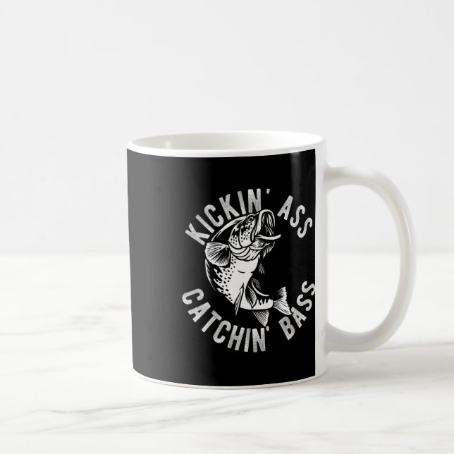 Kickin 'Catchin' Byss Fischen Fischer Angler Tr Kaffeetasse (Rechts)