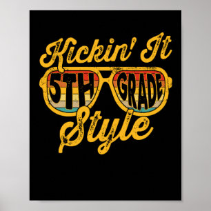 Kickin it 5. Klasse Student Lehrer Team Poster