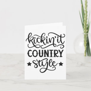 Kickin' It Country Style Western Cowboy Cowgirl Li Karte