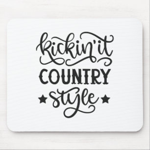 Kickin' It Country Style Western Cowboy Cowgirl Li Mousepad