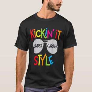 Kickin It Kindergarten Style Spaß Kids Back To Sch T-Shirt