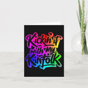 Kickin it mit meiner Kinfolk Funny Family Wiederse Karte