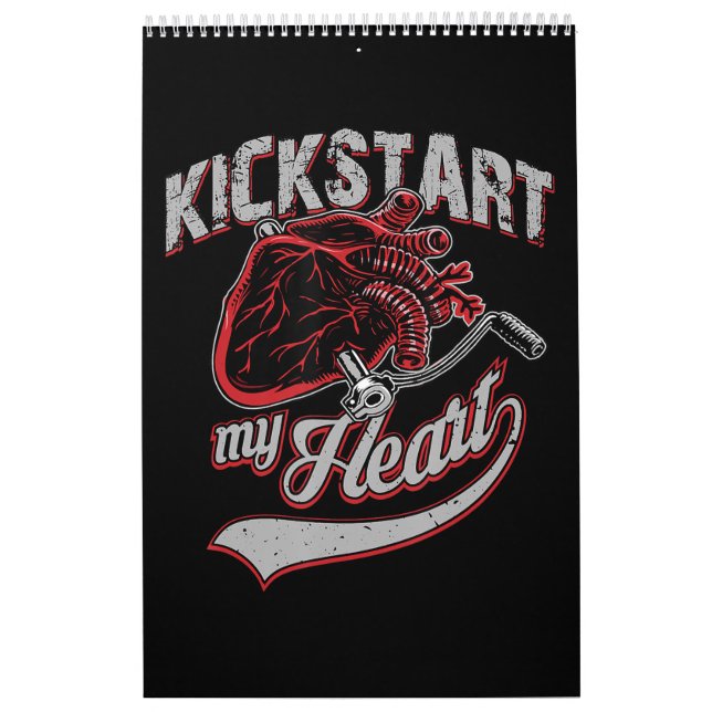 Kickstart My Heart Motorrad Art Geschenk Kalender (Titelbild)
