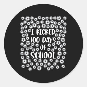Kickte 100 Tage Schulfußballspielerin Student Co Runder Aufkleber