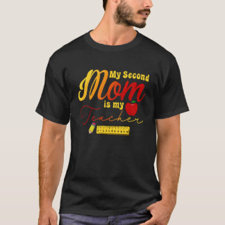 Kid Boy Girl's Zweite Mutter Ist Meine Lehrerin Zu T-Shirt