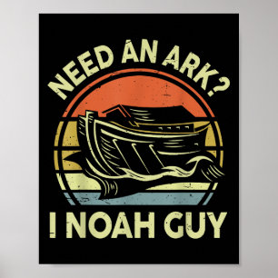 Kid braucht einen Ark I Noah Typ Funny Christlich  Poster