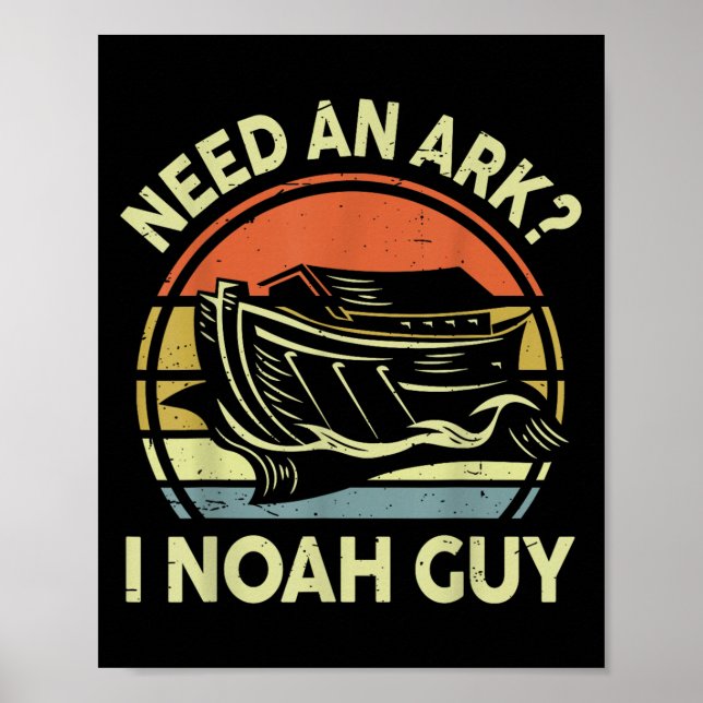Kid braucht einen Ark I Noah Typ Funny Christlich  Poster (Vorne)