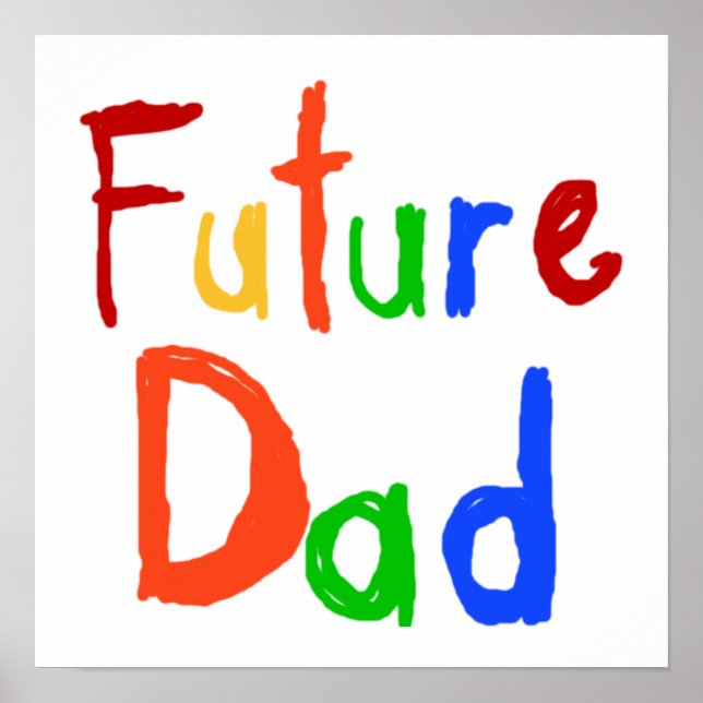 Kid Text Future Vater T - Shirt und Geschenke Poster (Vorne)