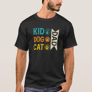 Kid-Vater-Hund-Vater-Katze-Vater-Pfote-Gott für Mä T-Shirt