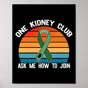 Kidney Club Fragte mir, wie ich Organspenderin-Mem Poster